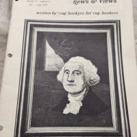 The Rug Hooker, New and Views Rug Hooking Magazine Volume 3, no. 4, Issue #16, May - June 1975 by Joan Moshimer "Used"