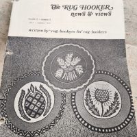 The Rug Hooker, New and Views Rug Hooking Magazine Volume 2 no. 5, Issue #11, July - August 1974 by Joan Moshimer "Used"