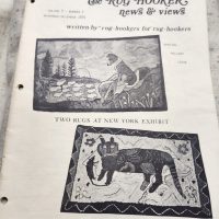 The Rug Hooker, New and Views Rug Hooking Magazine Volume 3, No. 1, Issue #13, November - December 1974 by Joan Moshimer "Used"