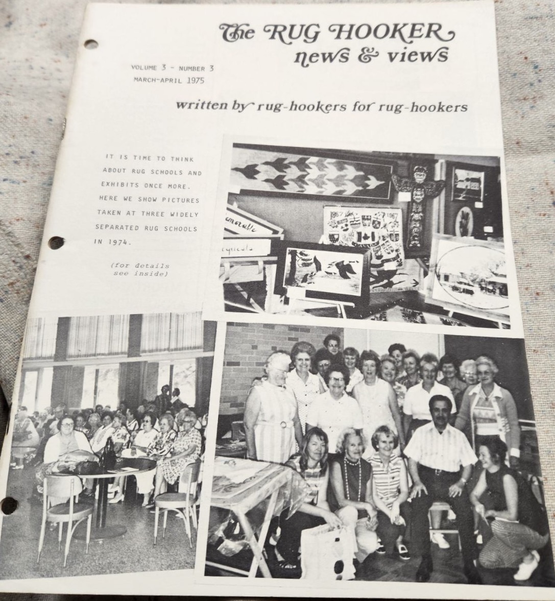 The Rug Hooker, New and Views Rug Hooking Magazine Volume 3, No. 3, Issue #15, March - April 1975 by Joan Moshimer "Used"