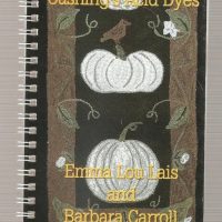 Antique Colors for Primitive Rugs by Emma Lou Lais and Barb Carroll