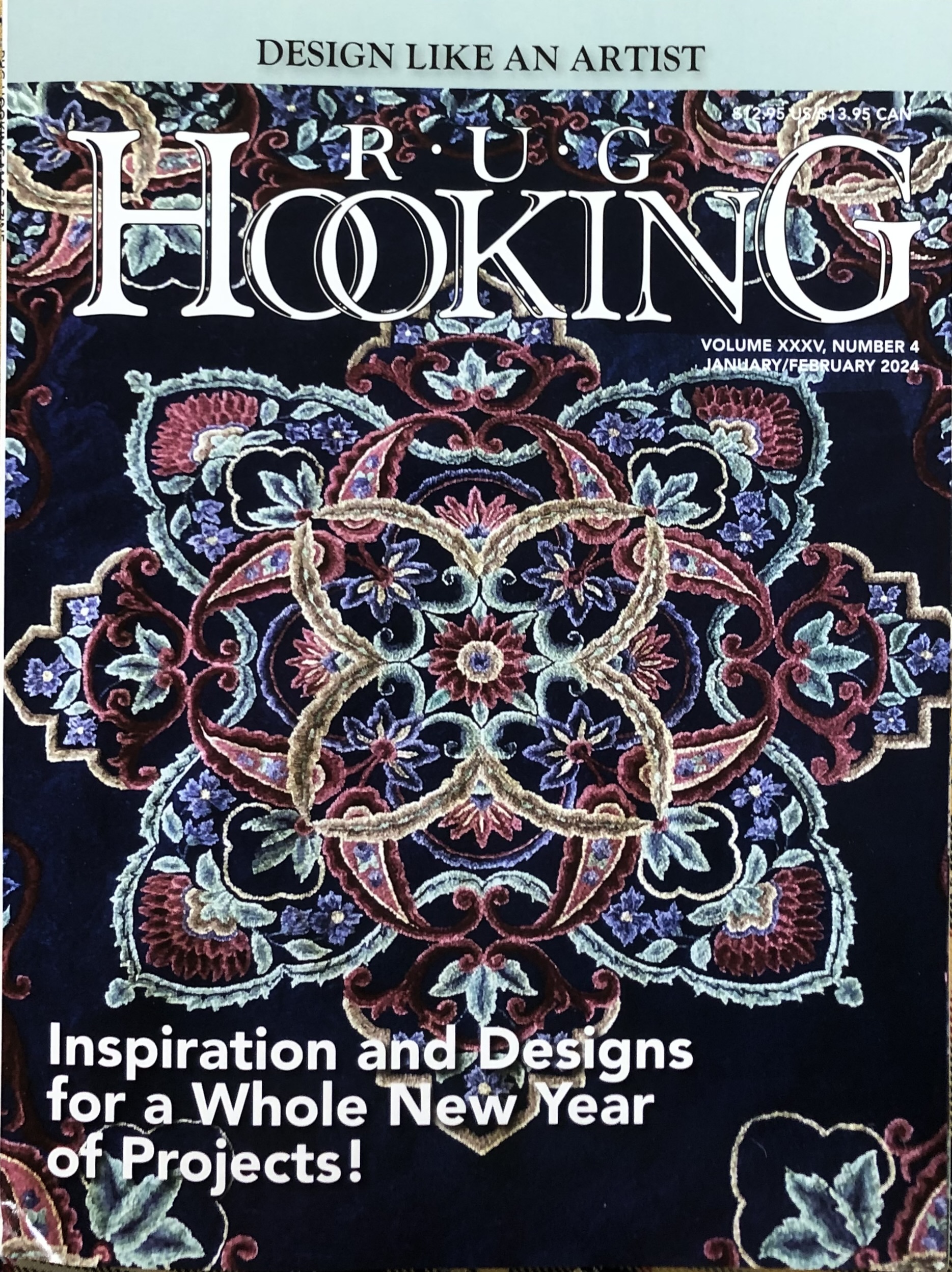 Magazine: RUG HOOKING MAGAZINE - January/February 2024 Volume XXXV, Number 4