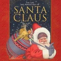 Book - The Life and Adventures of Santa Claus by Frank Baum