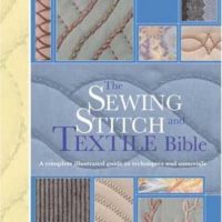 Book - The Sewing Stitch & Textile Bible by Lorna Knight