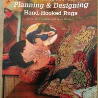 Book - The Secrets of Planning & Designing Hand-Hooked Rugs by Deanne Fitzpatrick with Susan Huxley