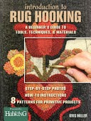 Book - Introduction to Rug Hooking by Kris Miller
